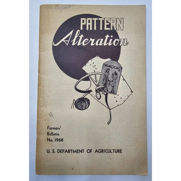 Pattern Alteration Farmers' Bulletin 1968 U.S. Department Of Agriculture - Picture 1 of 4